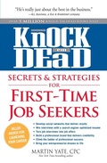 Cover: Knock 'em Dead Secrets & Strategies for First-Time Job Seekers - Adams Media Corporation