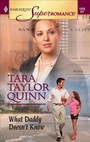 Cover: What Daddy Doesn't Know - Harlequin Superromance