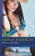 Cover: Blame it on the Bikini - Mills & Boon