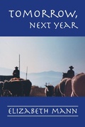 Cover: Tomorrow, Next Year - Trafford Publishing
