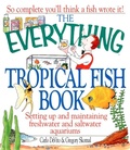 Cover: The Everything Tropical Fish Book - Adams Media Corporation