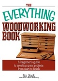 Cover: The Everything Woodworking Book - Everything