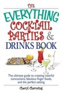 Cover: The Everything Cocktail Parties And Drinks Book - Everything
