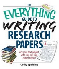 Enlarge image Cover: The Everything Guide To Writing Research Papers Book - Everything