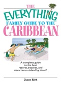 Cover: The Everything Family Guide To The Caribbean - Adams Media Corporation