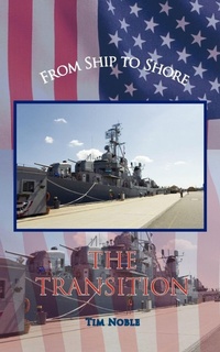 Enlarge image Cover: From Ship to Shore - The Transition - AuthorHouse