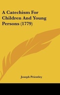 Bild: A Catechism For Children And Young Persons (1779) - Kessinger Publishing