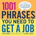 Cover: 1,001 Phrases You Need to Get a Job - Adams Media Corporation