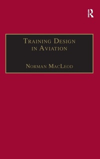 Enlarge image Cover: Training Design in Aviation - Ashgate Publishing Limited