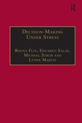 Cover: Decision-Making Under Stress - Ashgate Publishing Limited