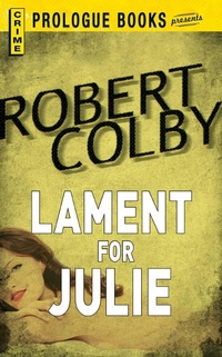 Enlarge image Cover: Lament for Julie - Simon + Schuster Inc.