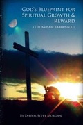 Cover: God's Blueprint for Spiritual Growth and Reward - Trafford Publishing