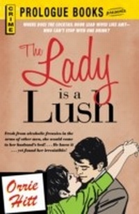 Enlarge image Cover: The Lady is a Lush - Simon + Schuster Inc.