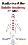 Cover: Radionics & The Subtle Anatomy Of Man - Ebury Digital