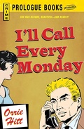 Cover: I'll Call Every Monday - Prologue Books