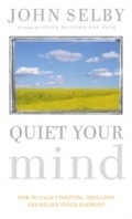 Cover: Quiet Your Mind - Ebury Digital
