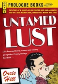 Cover: Untamed Lust - Prologue Books
