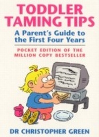 Enlarge image Cover: Toddler Taming Tips - Ebury Digital