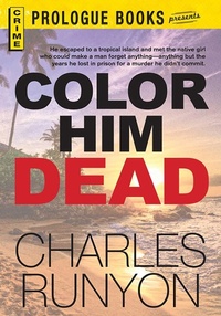 Enlarge image Cover: Color Him Dead - Simon + Schuster Inc.
