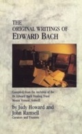 Cover: The Original Writings Of Edward Bach - Ebury Digital