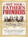 Cover: Not Your Father's Founders - Adams Media Corporation
