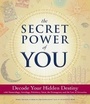 Cover: The Secret Power of You - Adams Media Corporation