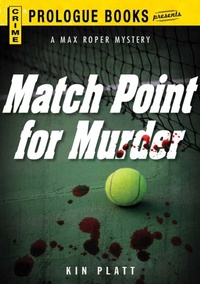 Enlarge image Cover: Match Point for Murder - Prologue Books