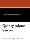 Cover: Quincy Adams Sawyer - Wildside Press