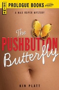 Cover: The Pushbutton Butterfly - Prologue Books