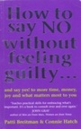 Cover: How To Say No Without Feeling Guilty ... - Ebury Digital