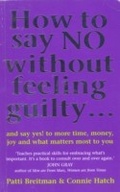 Cover: How To Say No Without Feeling Guilty ... - Ebury Digital