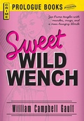 Cover: Sweet Wild Wench - Prologue Books