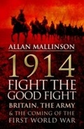 Cover: 1914: Fight the Good Fight - Transworld Digital