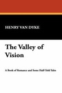 Cover: The Valley of Vision - Wildside Press