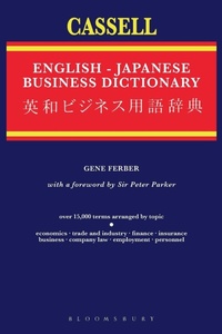 Abbildung von: Cassell English-Japanese Business Dictionary - Continuum International Publishing Group Ltd.