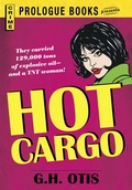Cover: Hot Cargo - Prologue Books