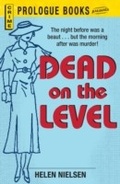 Cover: Dead on the Level - Simon + Schuster Inc.