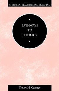 Enlarge image Cover: Pathways to Literacy - Continuum International Publishing Group Ltd.