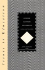 Cover: Gender Matters in Schools - Continuum International Publishing Group Ltd.