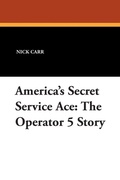 Cover: America's Secret Service Ace - Borgo Press