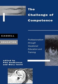 Enlarge image Cover: The Challenge of Competence - Continuum International Publishing Group Ltd.