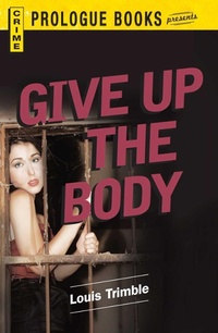 Enlarge image Cover: Give Up the Body - Simon + Schuster Inc.