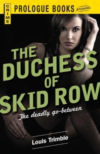 Enlarge image Cover: The Duchess of Skid Row - Simon + Schuster Inc.