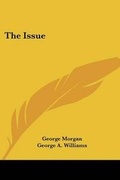 Cover: The Issue - Kessinger Publishing