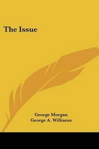 Enlarge image Cover: The Issue - Kessinger Publishing