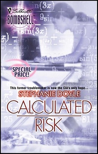 Enlarge image Cover: Calculated Risk - Silhouette Bombshell
