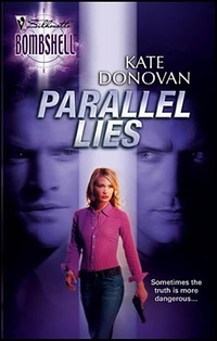Enlarge image Cover: Parallel Lies - Silhouette Bombshell