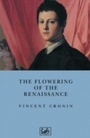 Cover: The Flowering of the Renaissance - Vintage Digital