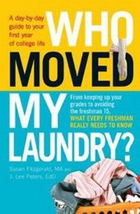Enlarge image Cover: Who Moved My Laundry? - Adams Media Corporation