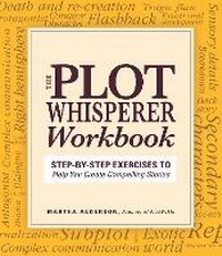Enlarge image Cover: Plot Whisperer Workbook - Adams Media Corporation